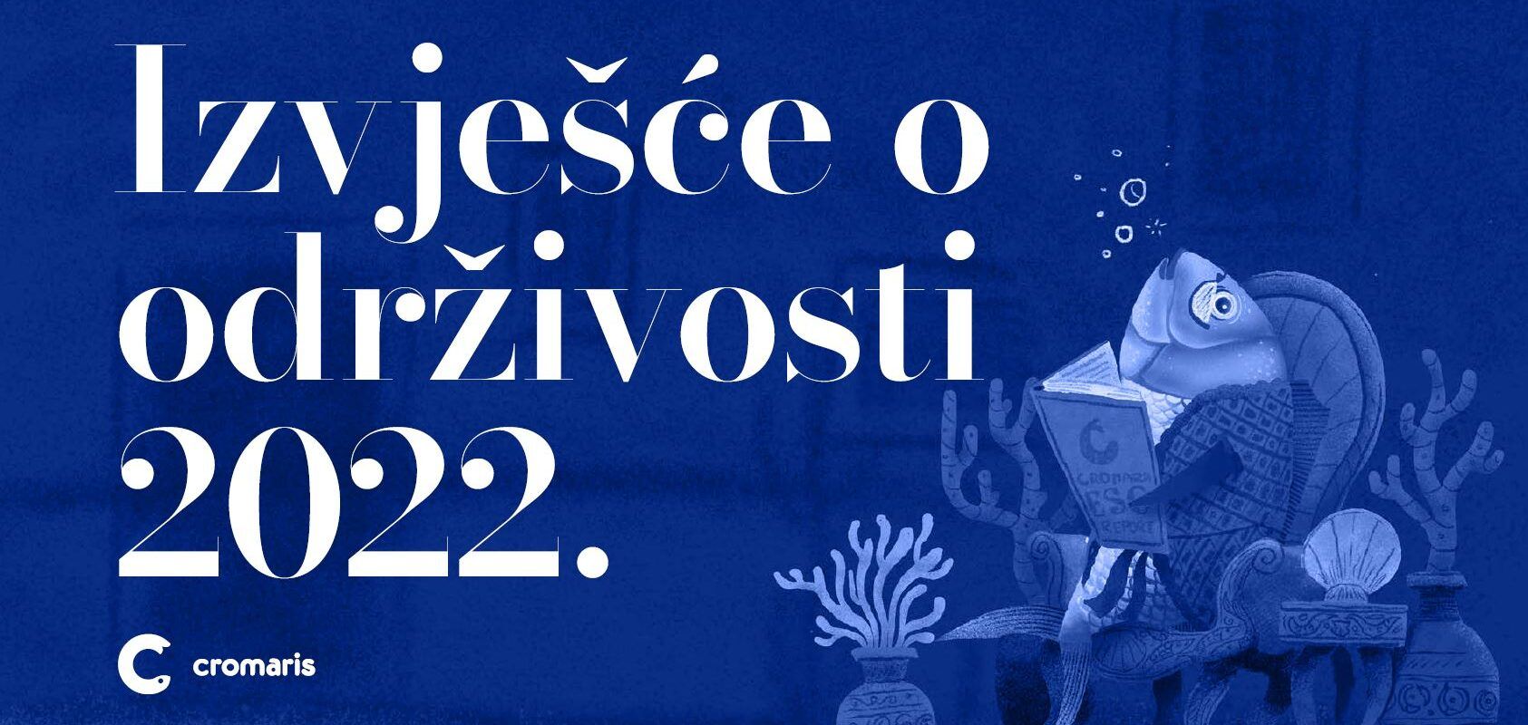 Cromaris objavio izvješće o održivosti za 2022. godinu